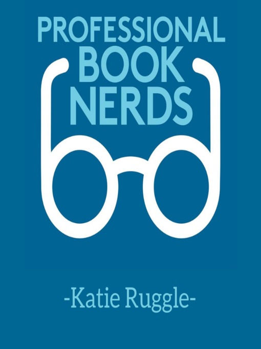 Title details for Interview with Katie Ruggle by Professional Book Nerds - Wait list